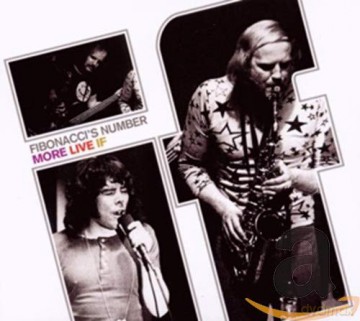 If: Fibonacci's Number: More Live If [CD]