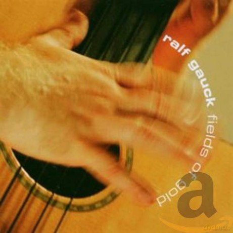 Ralf Gauck: Fields Of Gold [CD]