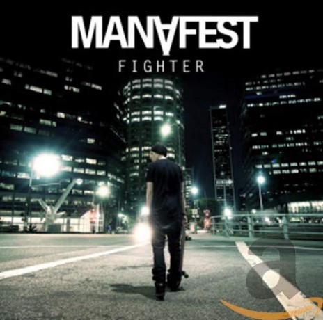 Manafest: Fighter [CD]