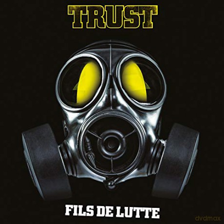 Trust: Fils De Lutte [CD]