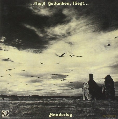 Manderley: Fliegt, Gedanken fliegt [CD]