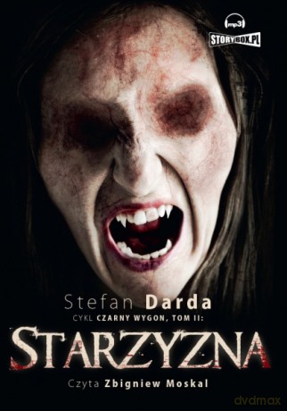Czarny Wygon, tom II: Starzyzna - Stefan Darda [AUDIOBOOK] [CD-MP3]
