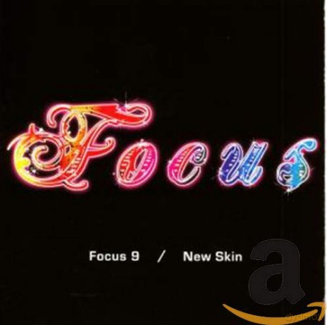 Focus: Focus 9 / New Skin [CD]