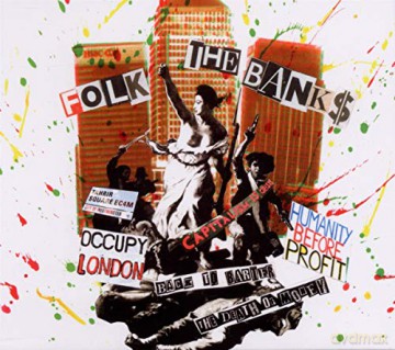 Folk The Banks: A Benefit For The Occupy Movement [CD]