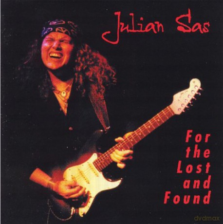 Julian Sas: For The Lost And Found [CD]