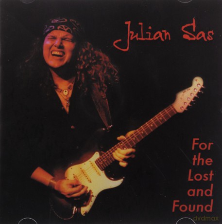 Julian Sas: For The Lost And Found [CD]