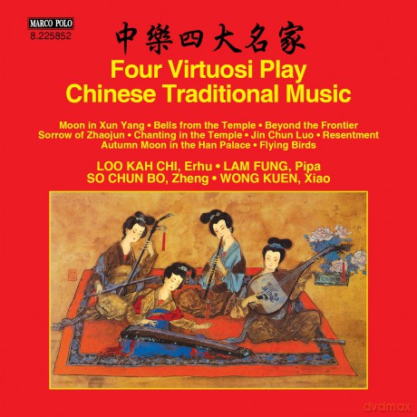 Four Virtuosi Play Chinese Traditional Music [CD]