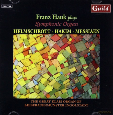 Franz Hauk plays Symphonic Organ [CD]