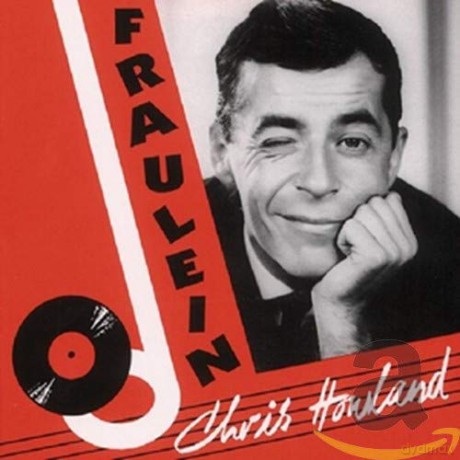 Chris Howland: Fraulein [CD]