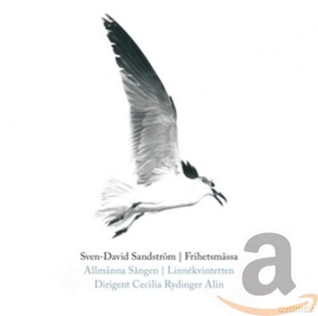 Sven-David Sandstrom: Freedom Mass [CD]