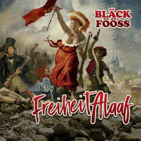 Black Fooss: Freiheit Alaaf [CD]