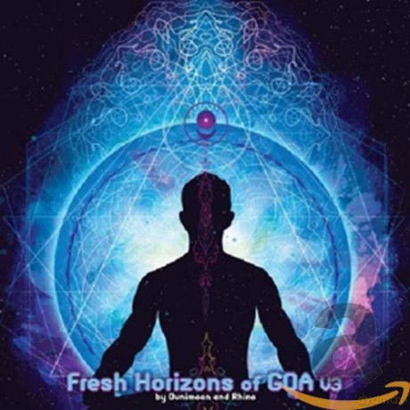 Fresh Horizons Of Goa V3 [CD]