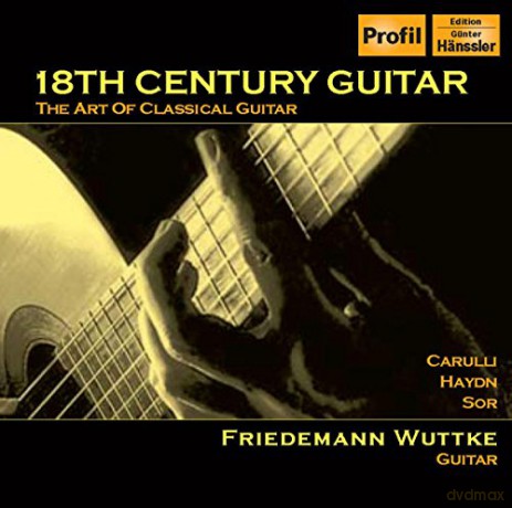 Friedemann Wuttke - 18th Century Guitar [CD]