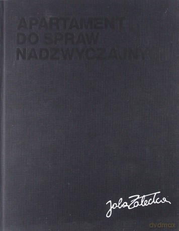 Apartament do spraw nadzwyczajnych - Jola Załecka [KSIĄŻKA]