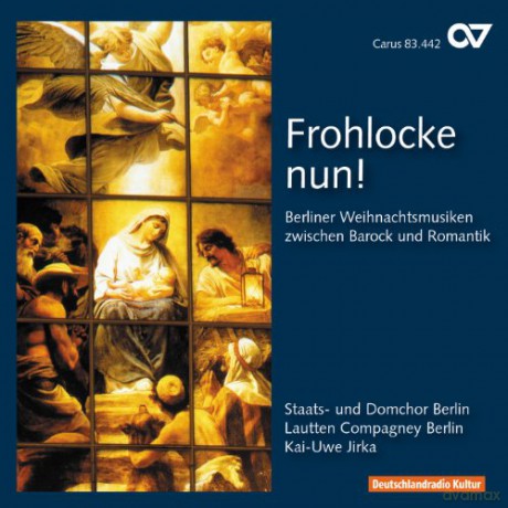 Karl Friedrich Zelter: Frohlocke nun! [CD]