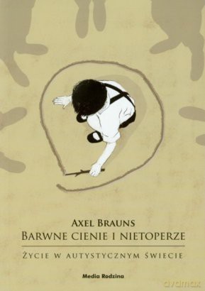 Barwne cienie i nietoperze - Axel Brauns [KSIĄŻKA]
