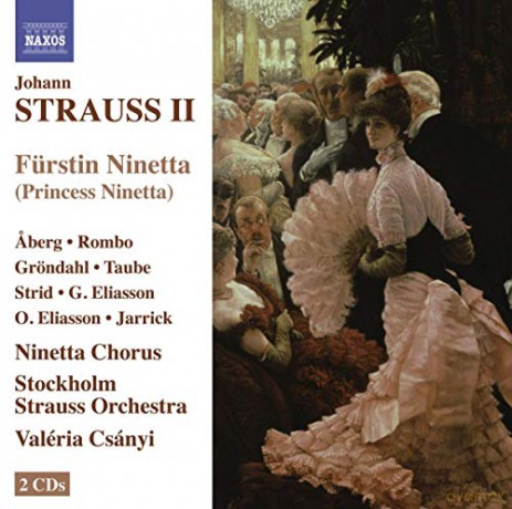 Johann Strauss II: Furstin Ninetta (Operette in 3 Akten) [2CD]