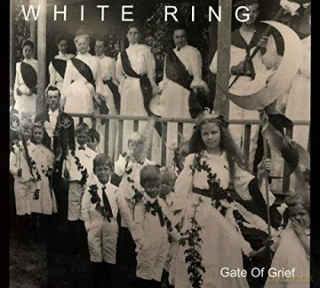 White Ring: Gate Of Grief [CD]
