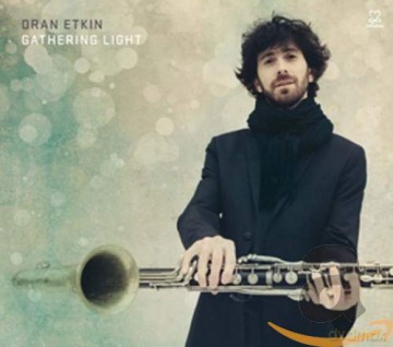 Oran Etkin: Gathering Light [CD]