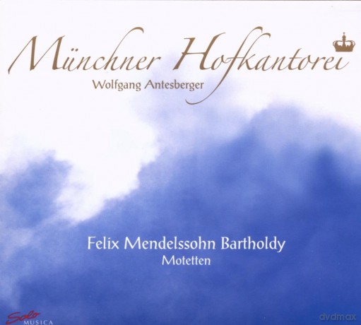 Felix Mendelssohn Bartholdy: Geistliche Chorwerke [CD]