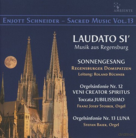 Enjott Schneider: Geistliche Musik Vol.13 [CD]