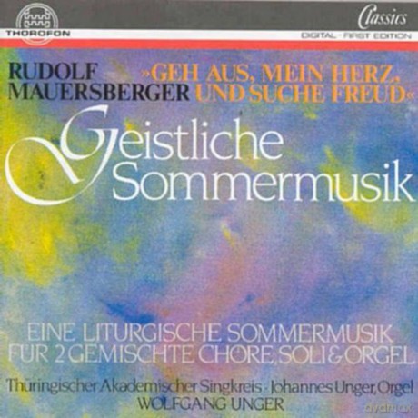 Rudolf Mauersberger: Geistliche Sommermusik [CD]