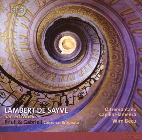 Lambert de Sayve: Geistliche Vokalwerke [CD]