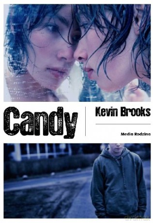 Candy - Kevin Brooks [KSIĄŻKA]