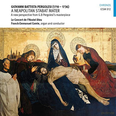 Giovanni Battista Pergolesi: Geistliche Werke A Neapolitan Stabat Mater [CD]