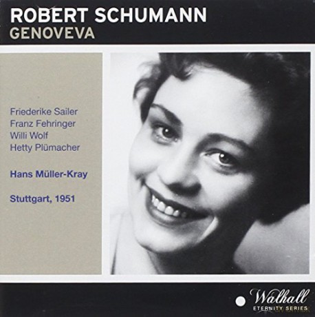 Robert Schumann: Genoveva op.81 [2CD]
