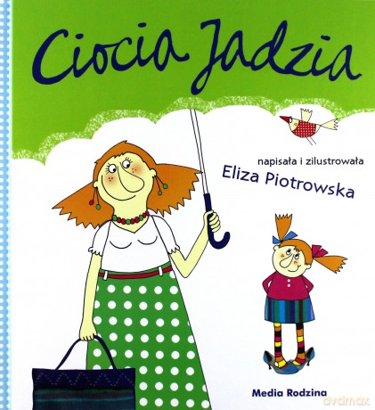 Ciocia Jadzia - Eliza Piotrowska [KSIĄŻKA]
