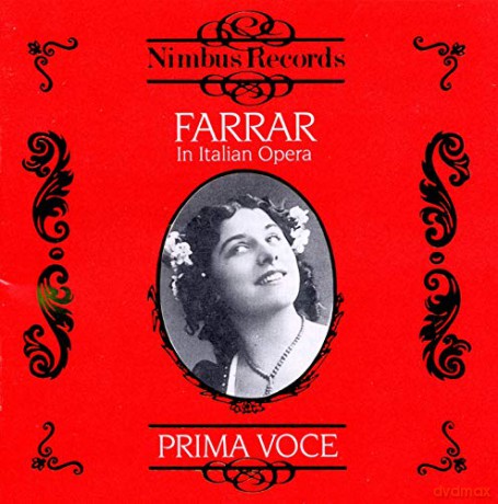 Geraldine Farrar singt Arien [CD]