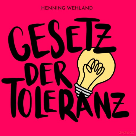 Henning Wehland: Gesetz der Toleranz [CD]