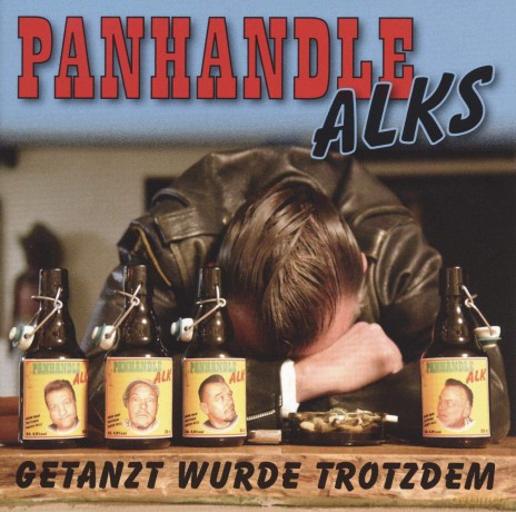 Panhandle Alks: Getanzt wurde trotzdem [CD]