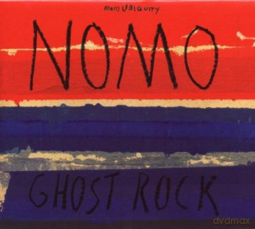 Nomo: Ghost Rock [CD]