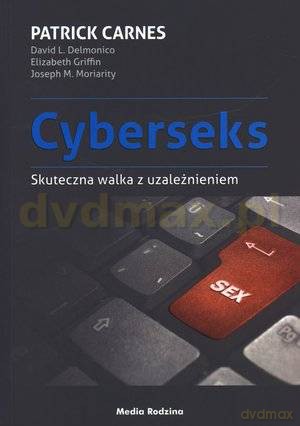 Cyberseks - Patrick Carnes, Elizabeth Griffin [KSIĄŻKA]