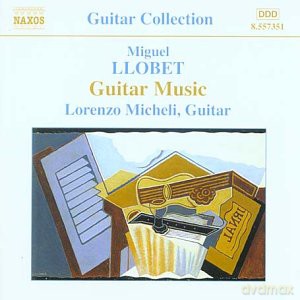 Miguel Llobet: Gitarrenwerke [CD]
