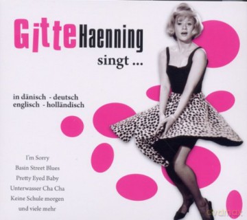 Gitte Haenning: Gitte Haenning singt... [CD]