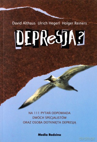 Depresja - David Althaus, Ulrich Hegerl, Holger Reiner [KSIĄŻKA]