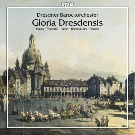 Johann Adolph Hasse: Gloria Dresdensis - Orchesterwerke aus Dresden [CD]