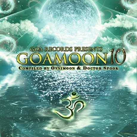 Goa Moon Vol.10 [2CD]