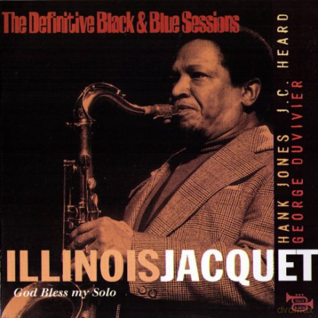 Illinois Jacquet: God Bless My Solo [CD]