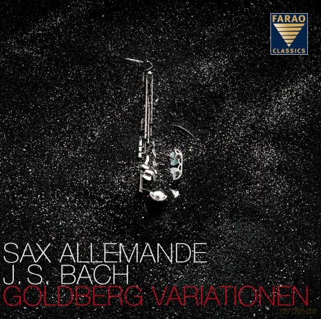 Johann Sebastian Bach: Goldberg-Variationen BWV 988 fur Saxophonquartett [CD]