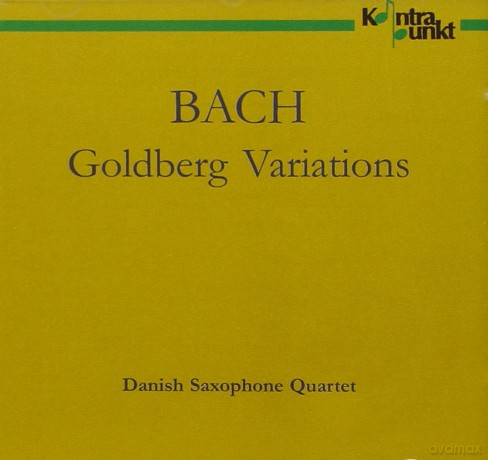 Johann Sebastian Bach: Goldberg-Variationen BWV 988 fur Saxophonquartett [CD]