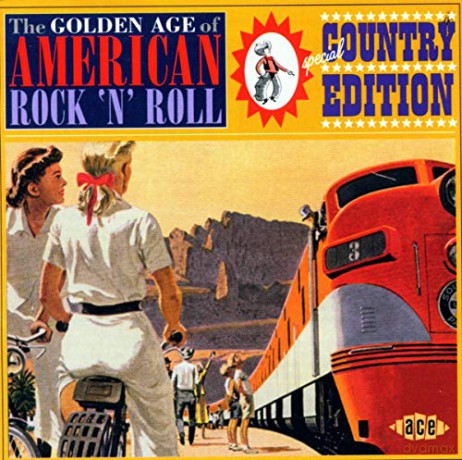Golden Age Of American Rock'n'Roll: Special Country Edition [CD]