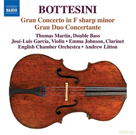 Giovanni Bottesini: Grande Concerto fur Kontrabass [CD]