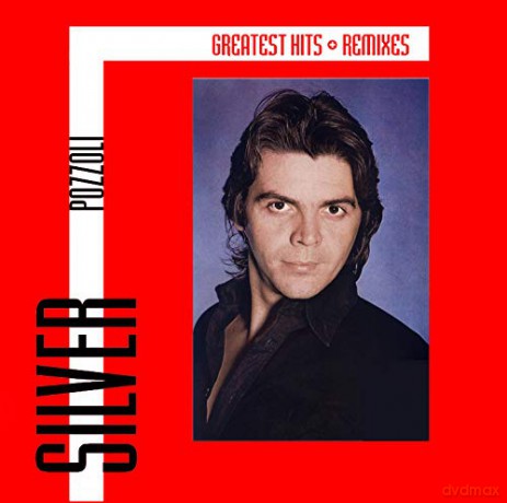 Silver Pozzoli: Greatest Hits & Remixes [2CD]