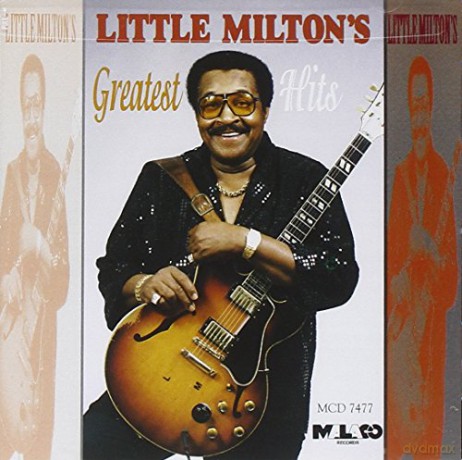 Little Milton: Greatest Hits (Malaco) [CD]