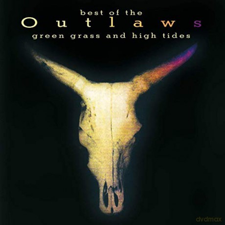 The Outlaws: Green Grass And High Tides: The Best Of The Outlaws [CD]