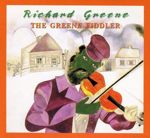 Richard Greene: Greene Fiddler [CD]
